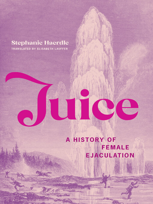 Title details for Juice by Stephanie Haerdle - Wait list